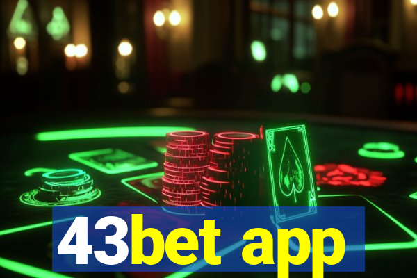 43bet app